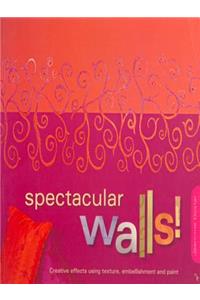 Spectacular Walls!