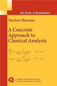 Concrete Approach to Classical Analysis