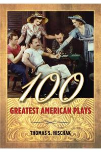 100 Greatest American Plays