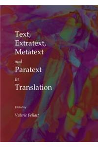 Text, Extratext, Metatext and Paratext in Translation