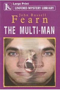 The Multi-man