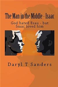 Man in the Middle - Isaac
