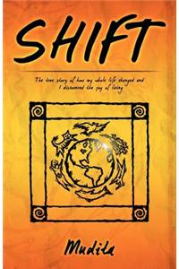 Shift