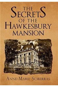 Secrets of the Hawkesbury Mansion