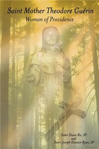 Saint Mother Theodore Guerin