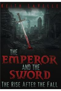 The Emperor and the Sword