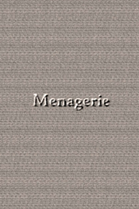 Menagerie