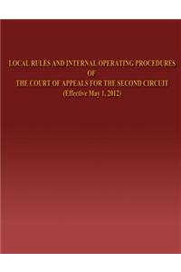 Local Rules and Internal Operating Procedures of The Court of Appeals for the Second Circuit