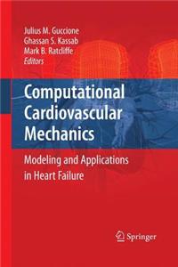 Computational Cardiovascular Mechanics