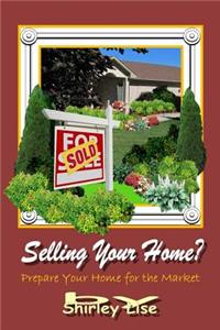 Selling Your Home?