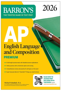 AP English Language and Composition Premium, 2026: Prep Book with 8 Practice Tests + Online Practice