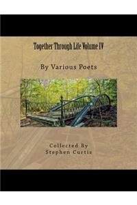 Together Through Life Volume IV