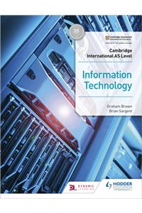 Cambridge International as Level Information Technology Student's Book