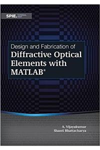 Design and Fabrication of Diffractive Optical Elements with MATLAB