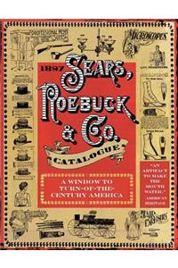 1897 Sears, Roebuck & Co. Catalogue