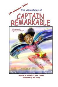 Adventures of Captain Remarkable (chapter book)