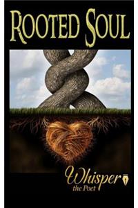 Rooted Soul