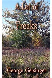 A Lot of Freaks