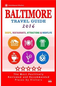 Baltimore Travel Guide 2016