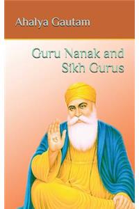 Guru Nanak and Sikh Gurus