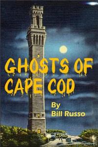 Ghosts of Cape Cod