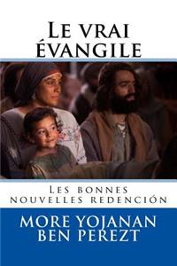 Le vrai évangilee