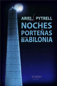Noches portenas en Babilonia