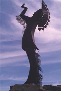 Keeper of the Plains in Wichita Kansas Journal