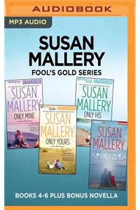 Susan Mallery Fool's Gold Series: Books 4-6 Plus Bonus Novella