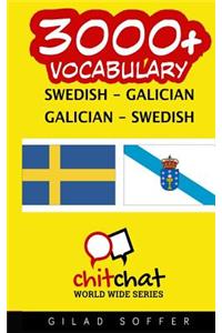 3000+ Swedish - Galician Galician - Swedish Vocabulary