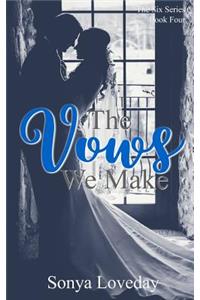 Vows We Make