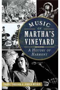 Music on Martha's Vineyard