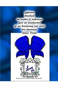 giftlinten kleurboek om wanden te verfraaien gave als wenskaarten of een herinnering voor altijd door kunstenaar Grace Divine