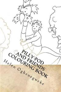 Pilly-Pod and Friends Colouring Book