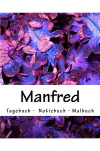 Manfred - Tagebuch - Notizbuch - Malbuch