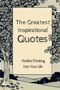 Greatest Inspirational Quotes
