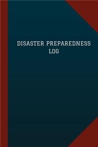 Disaster Preparedness Log (Logbook, Journal - 124 pages, 6