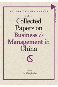 Collected Papers on Business and Management in China