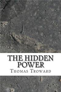 The Hidden Power