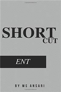 Short Cut of Ent