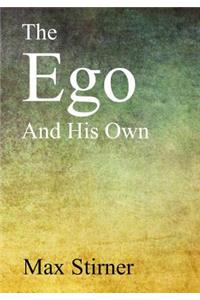 Ego and His Own