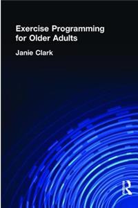 Exercise Programming for Older Adults