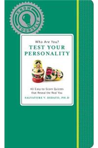 Who Are You? Test Your Personality