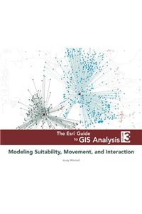 ESRI Guide to GIS Analysis, Volume 3