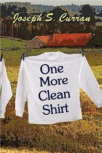 One More Clean Shirt