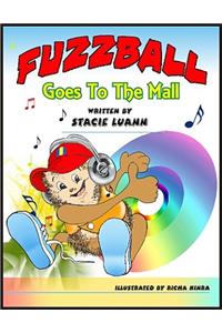 Fuzzball Goes to the Mall