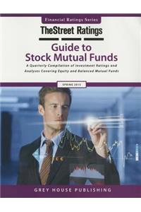 Thestreet Ratings Guide to Stock Mutual Funds, Spring 2015