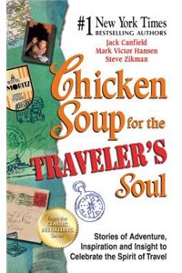 Chicken Soup for the Traveler's Soul