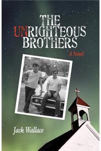 The Unrighteous Brothers