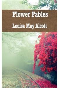 Flower Fables
